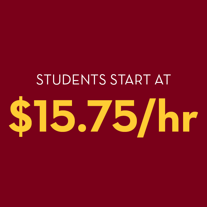 Students start at $15.75 per hour